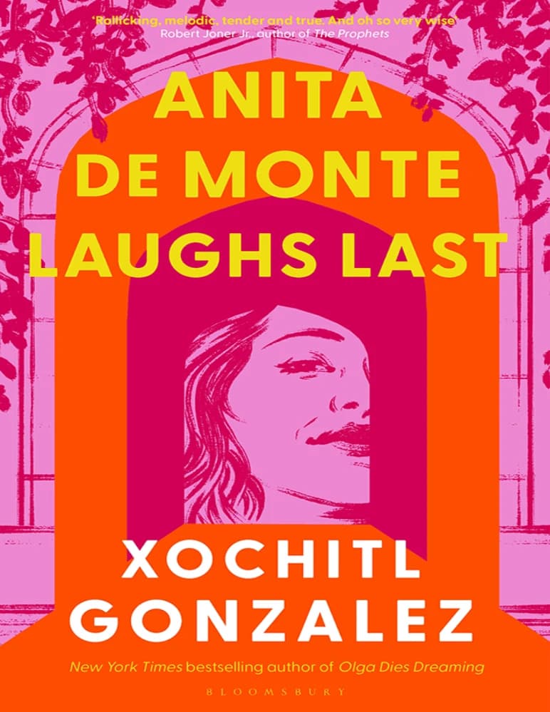 کتاب آنیتا دی مونته آخر می خندد (Anita de Monte Laughs Last) نسخه انگلیسی PDF | زوچیتل گونزالس