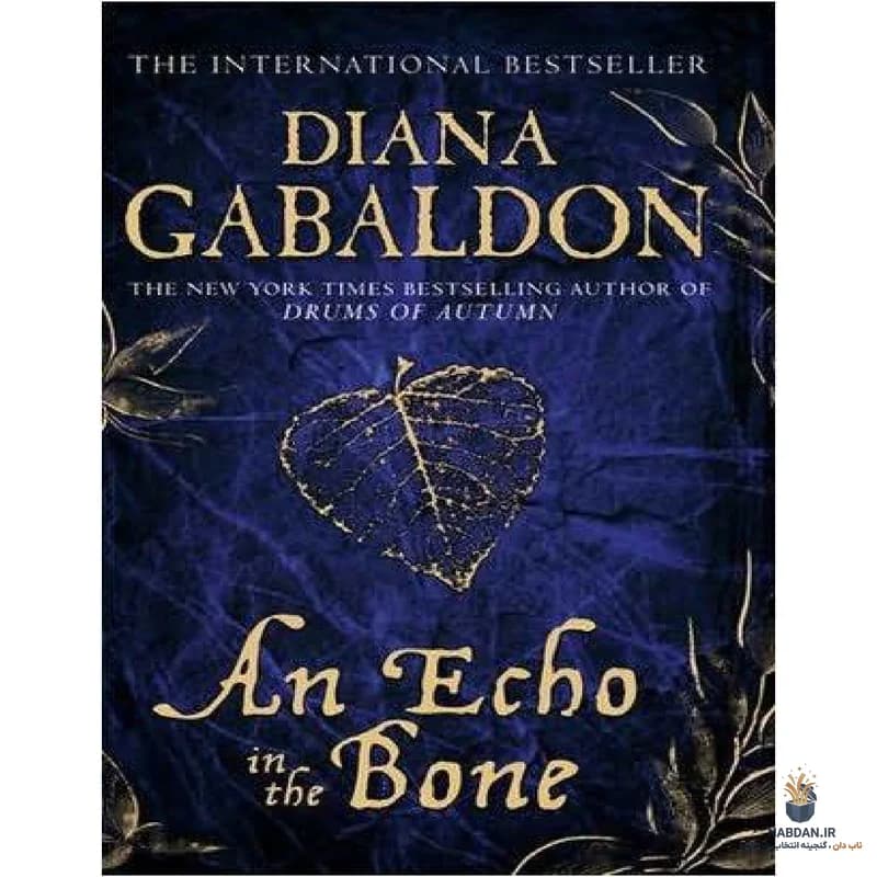 کتاب پژواکی در استخوان (An Echo in the Bone) نسخه انگلیسی PDF | دایانا گابالدون — تصویر ۲
