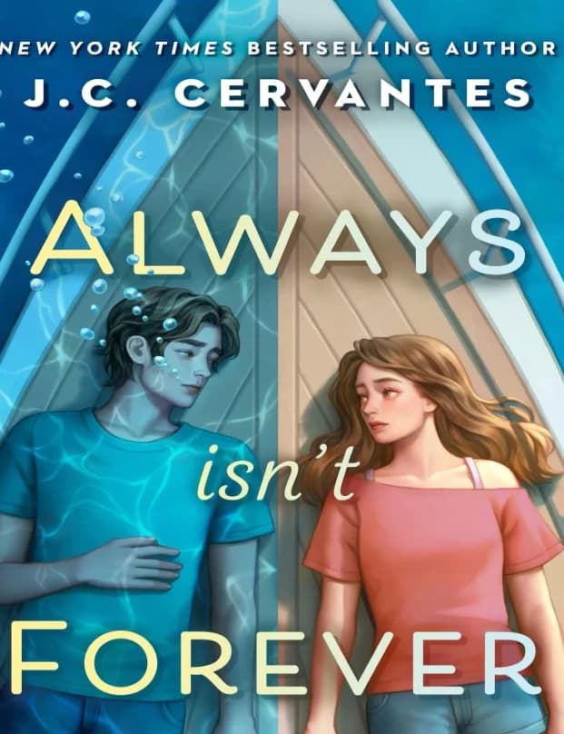 کتاب همیشه ابدی نیست (Always Isn’t Forever) نسخه انگلیسی PDF | جی. سی. سروانتس