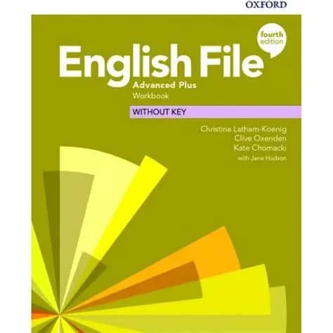 کتاب آموزشی انگلیسی English File. (کتاب کار پیشرفته بهمراه تمرینات). نسخه انگلیسی. پی دی اف. گردآوری توسط Jane Hudson