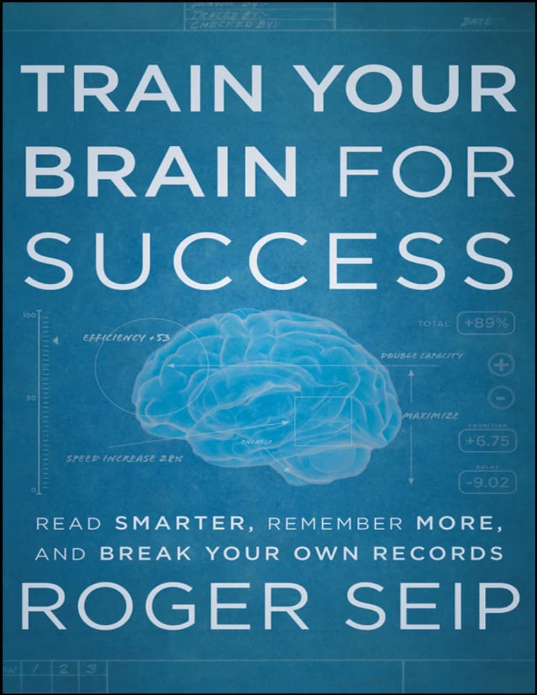 کتاب Train Your Brain for Success (مغزتان را برای موفقیت آموزش دهید) نسخه انگلیسی PDF | راجر سایپ