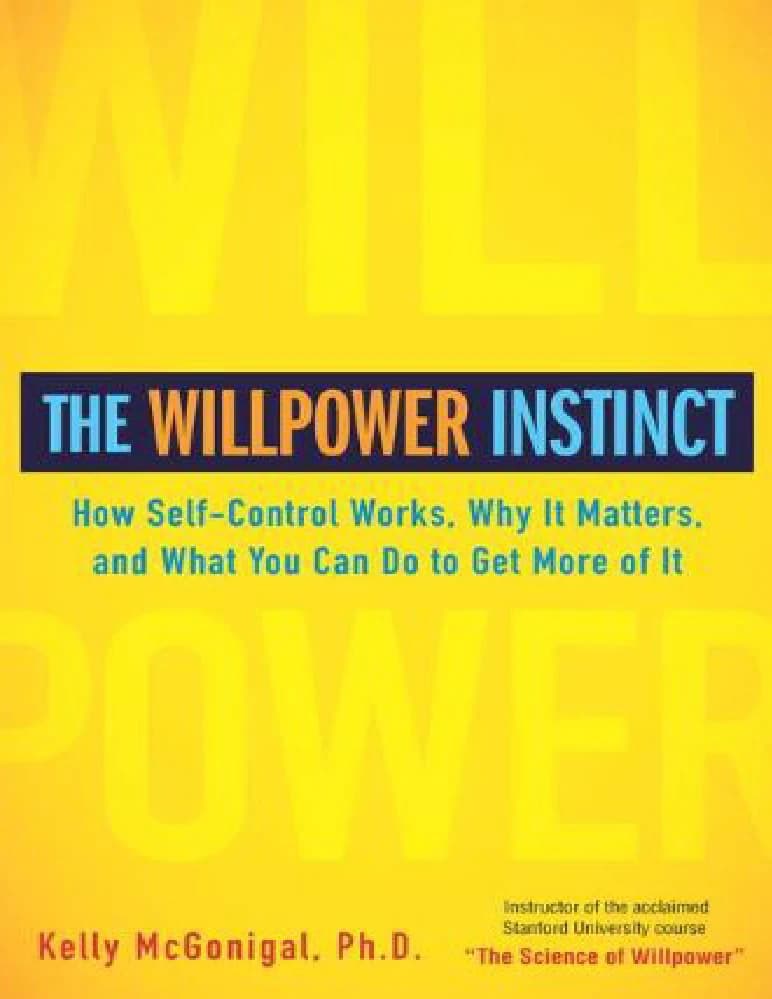 کتاب The Willpower Instinct (غریزه اراده) نسخه انگلیسی PDF | کلی مک‌گونیگال