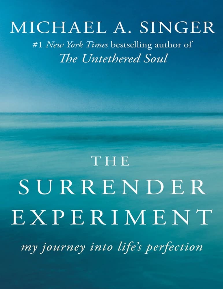 کتاب The Surrender Experiment (آزمایش تسلیم) نسخه انگلیسی PDF | مایکل ای. سینگر