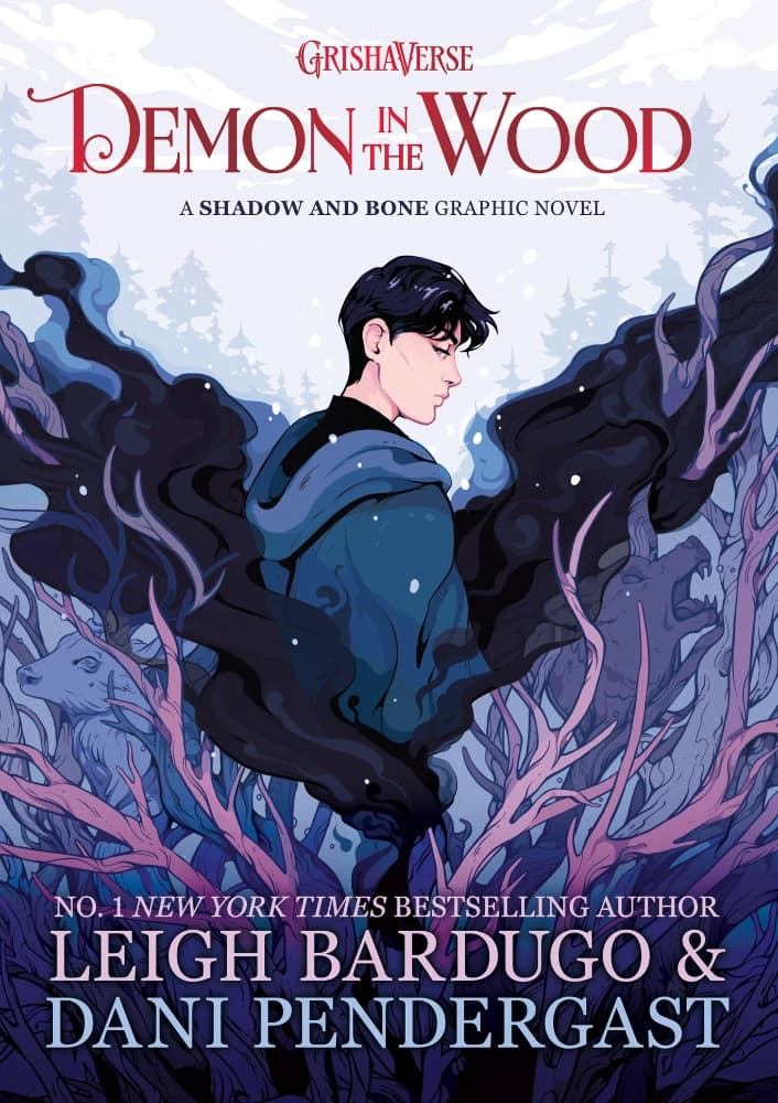 کتاب Demon in the Wood A SHADOW AND BONE GRAPHIC NOVEL | اهریمن در جنگل | اثر Leigh Bardugo & Dani Pendergast | فایل PDF | نسخه اصلی انگلیسی — تصویر ۲