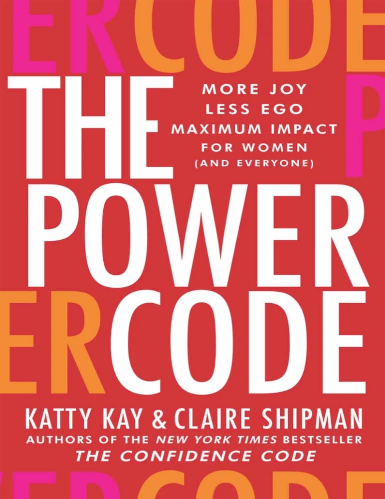 کتاب The Power Code (کد قدرت) نسخه انگلیسی PDF | کتی کی و کلر شیپمن