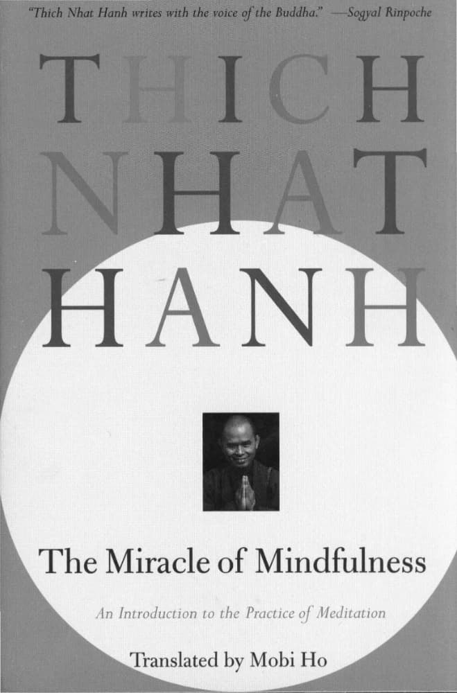 کتاب The Miracle of Mindfulness (معجزه ذهن‌آگاهی) نسخه انگلیسی PDF | تیک نات هان