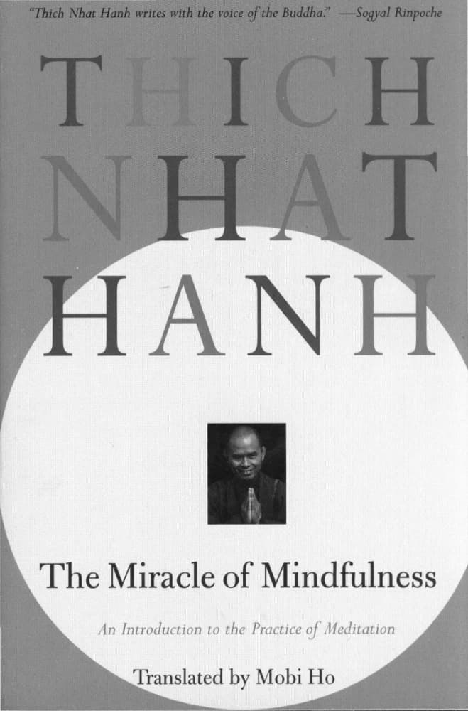 کتاب The Miracle of Mindfulness (معجزه ذهن‌آگاهی) نسخه انگلیسی PDF | تیک نات هان — تصویر ۴