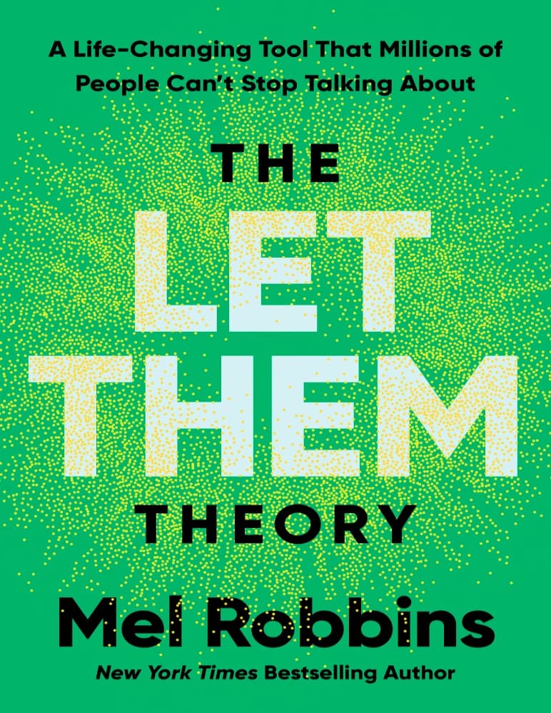 کتاب The Let Them Theory (نظریه «بگذار») نسخه انگلیسی PDF | مل رابینز — تصویر ۳