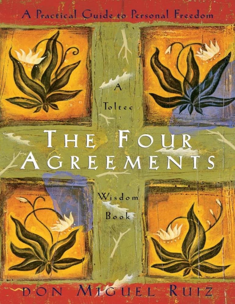 کتاب The Four Agreements (چهار میثاق) نسخه انگلیسی PDF | دون میگل روئیز