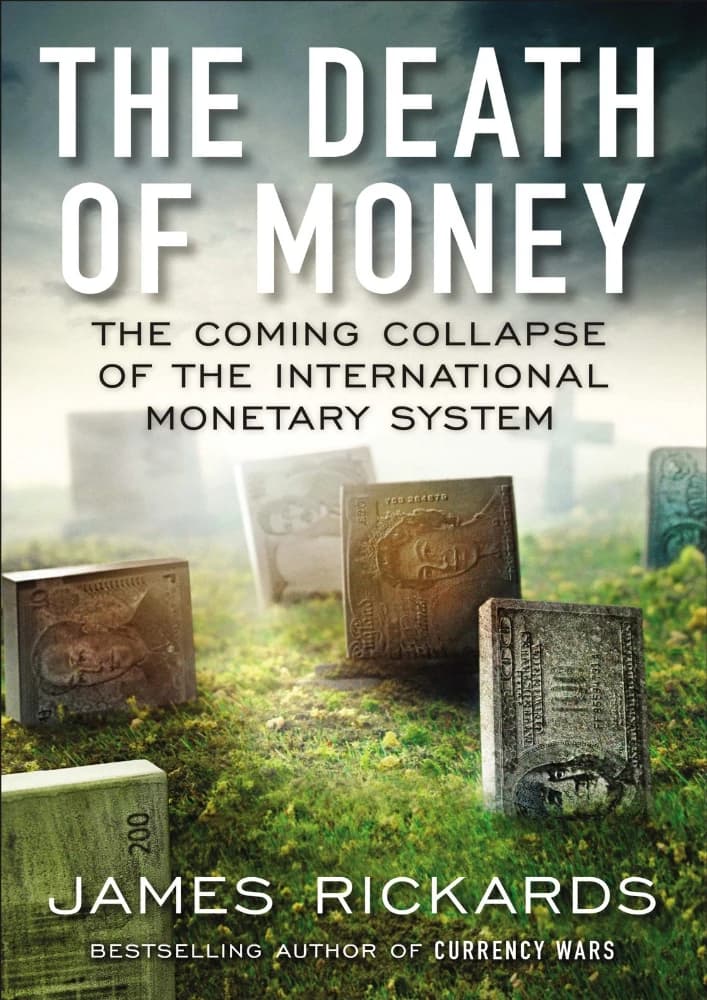 کتاب The Death of Money (مرگ پول) نسخه انگلیسی PDF | جیمز ریکاردز — تصویر ۴