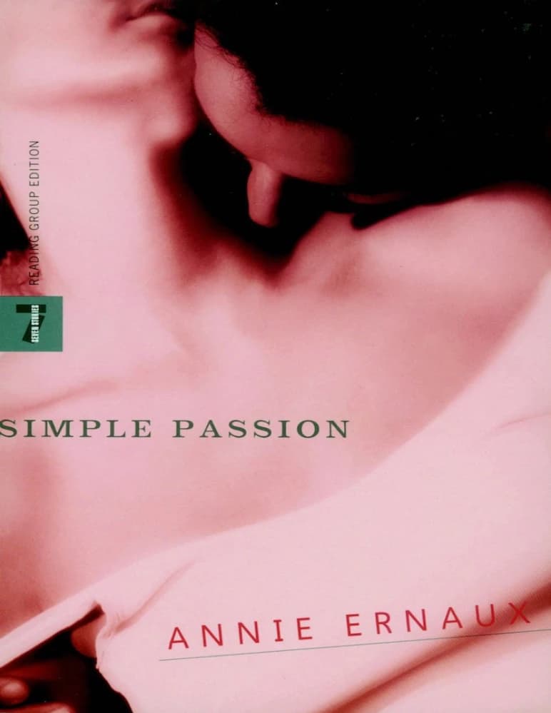 کتاب Simple Passion (اشتیاق ساده) نسخه انگلیسی PDF | Annie Ernaux