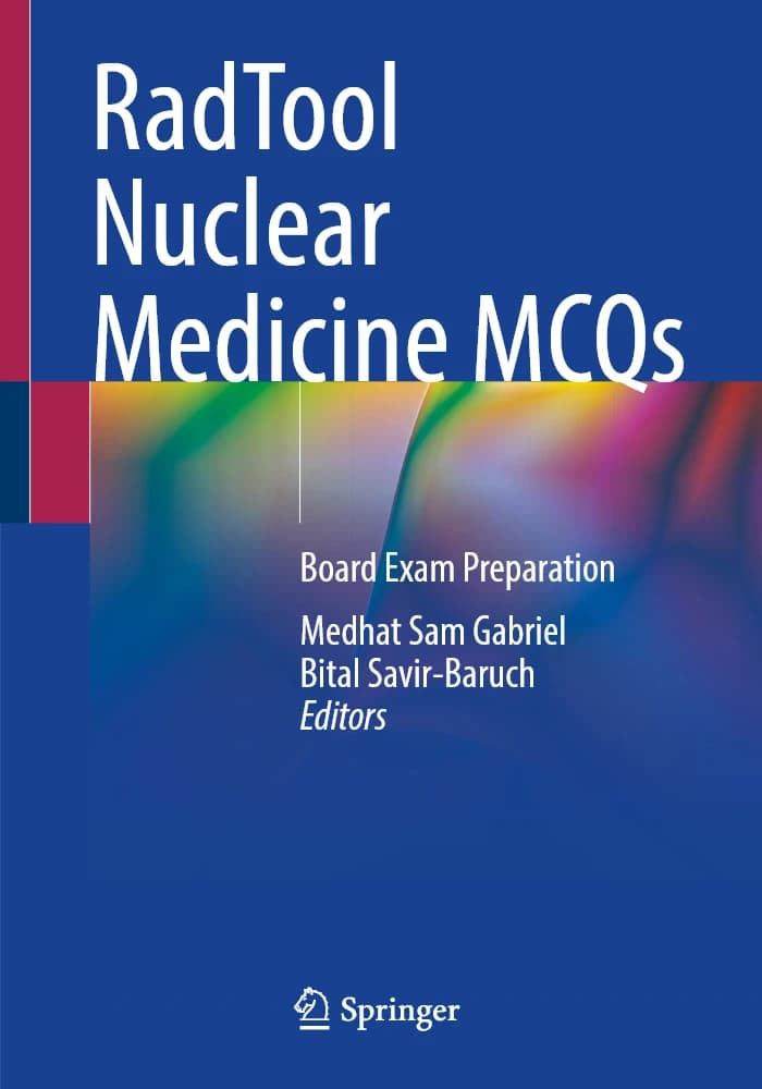 کتاب RadTool Nuclear Medicine MCQs (سؤالات چهارگزینه‌ای پزشکی هسته‌ای RadTool) نسخه انگلیسی PDF — تصویر ۲