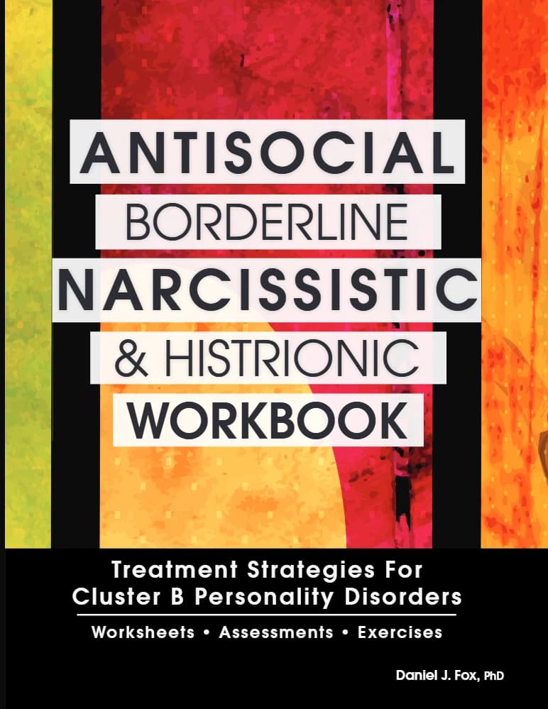 کتاب Antisocial, Borderline, Narcissistic and Histrionic Workbook (کتاب کار اختلالات ضداجتماعی، مرزی، خودشیفته و نمایشی) نسخه انگلیسی PDF | دنیل جی. فاکس — تصویر ۲