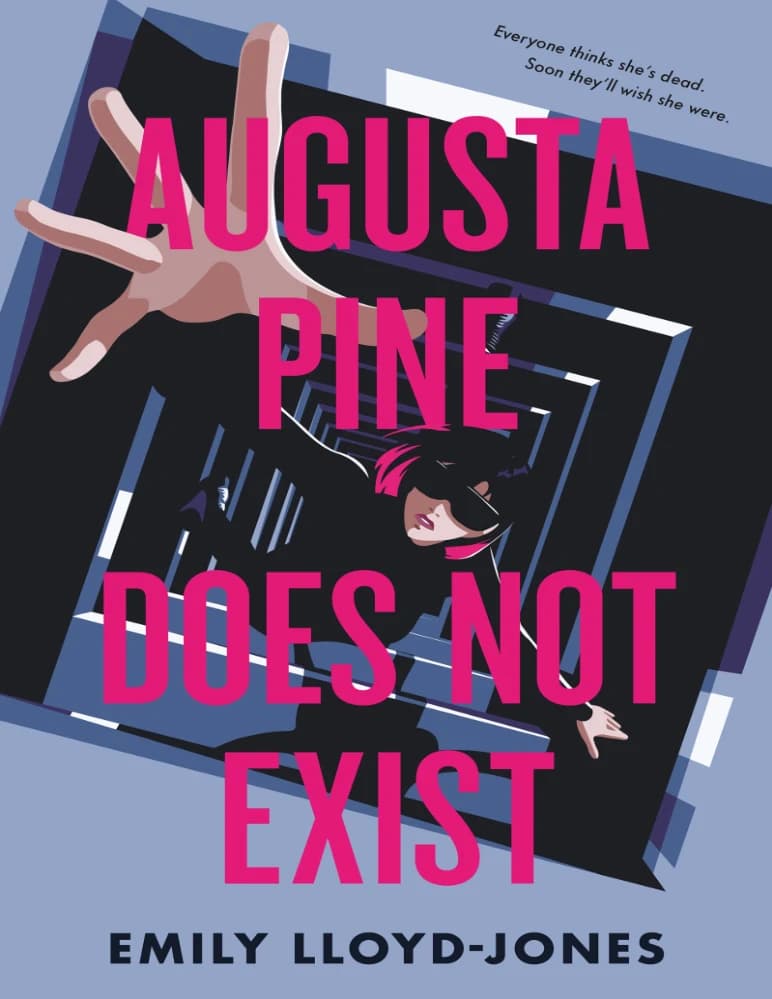 کتاب Augusta Pine Does Not Exist (آگوستا پاین وجود ندارد) نسخه انگلیسی PDF | امیلی لوید جونز — تصویر ۶