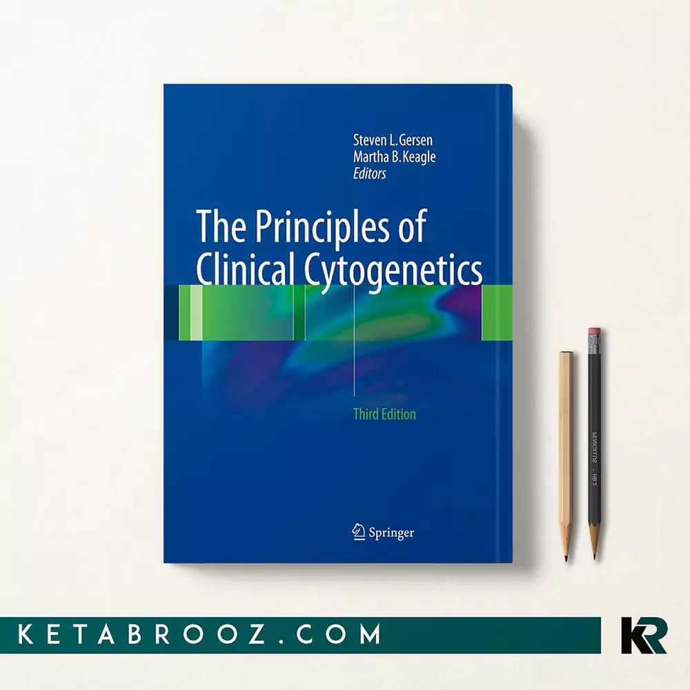 کتاب The Principles of Clinical Cytogenetics