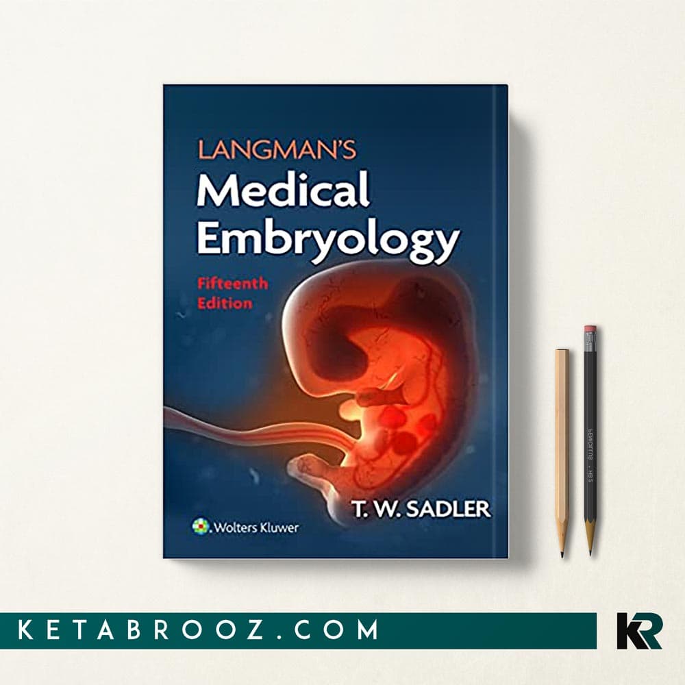 کتاب Langman’s Medical Embryology (رحلی هارد)