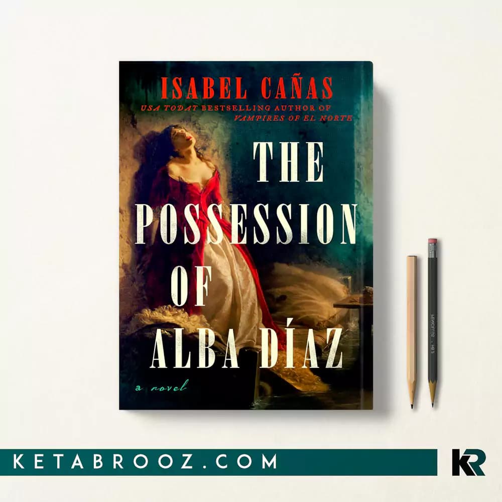 کتاب The Possession of Alba Díaz