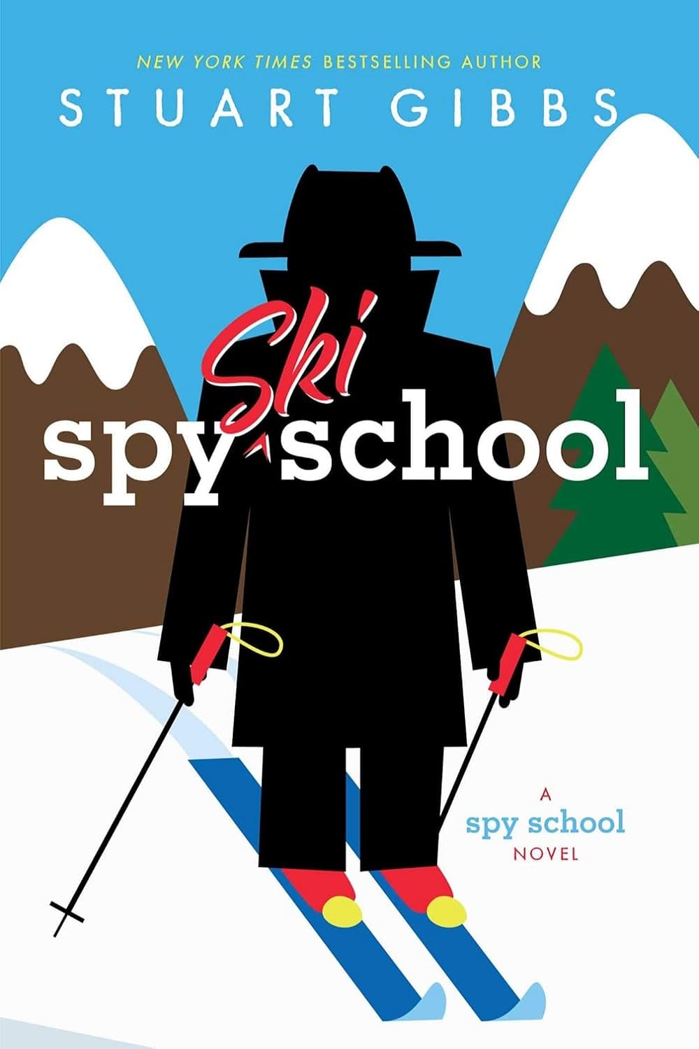 Spy Ski School (Spy School Book 4) مدرسه اسکی جاسوسی (متن کامل بدون حذفیات)