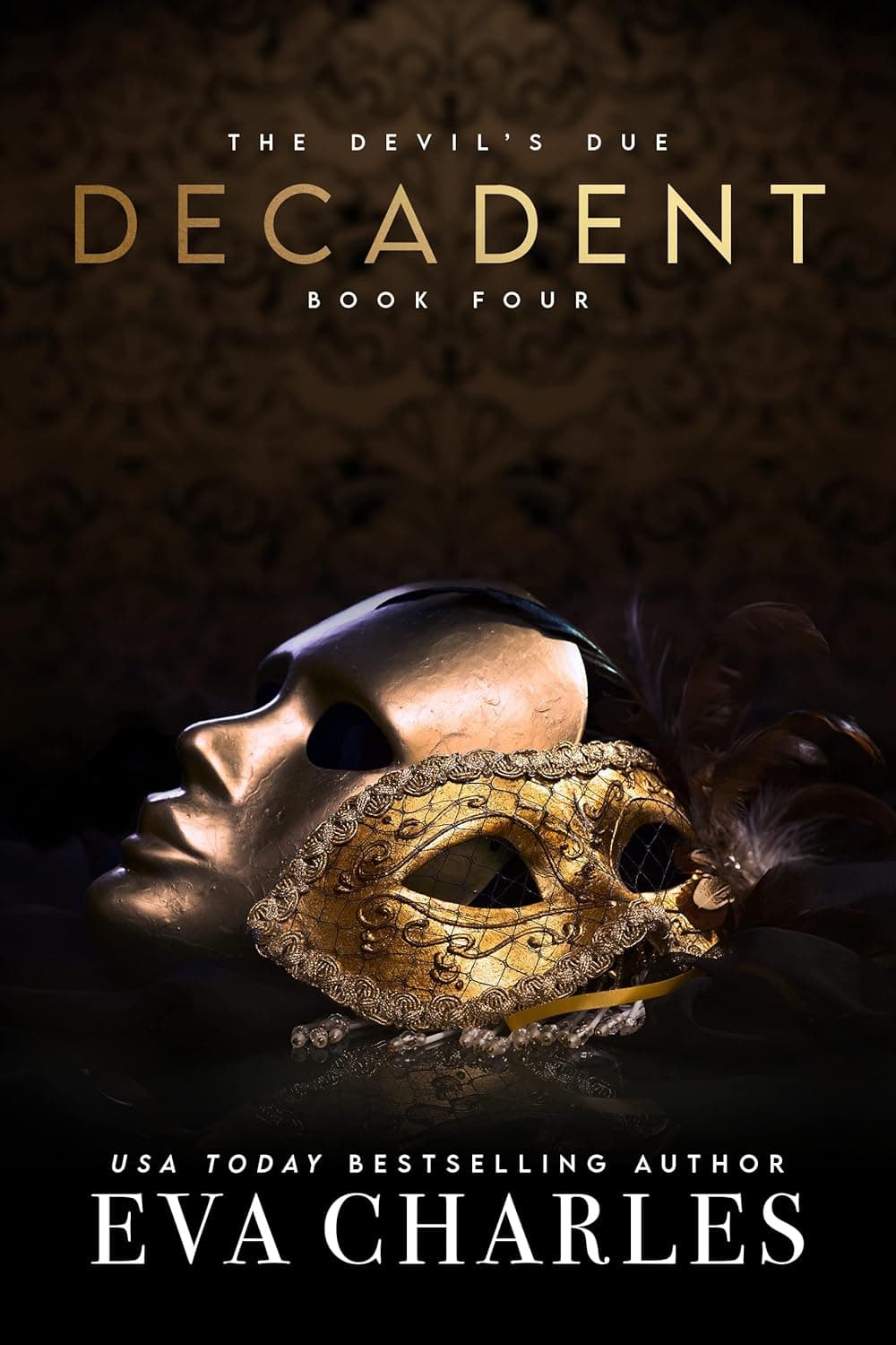 Decadent (The Devil’s Due Book 4) منحط (متن کامل بدون حذفیات)
