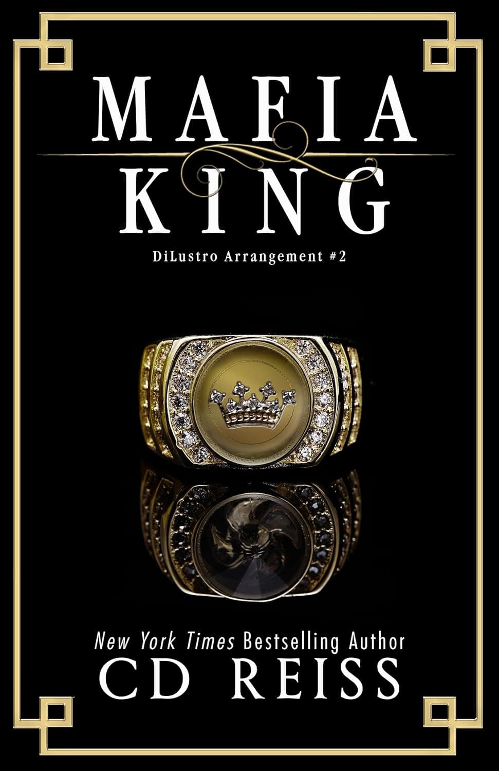 Mafia King (The DiLustro Arrangement Book 2) پادشاه مافیا (متن کامل بدون حذفیات)