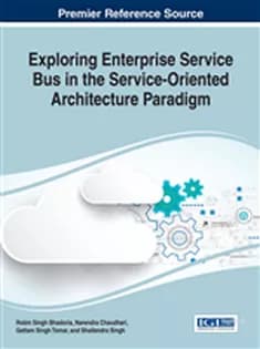 دانلود کتاب Exploring Enterprise Service Bus in the Service-Oriented Architecture Paradigm — تصویر ۲