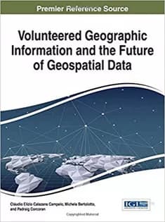 دانلود کتاب Volunteered Geographic Information and the Future of Geospatial Data — تصویر ۲