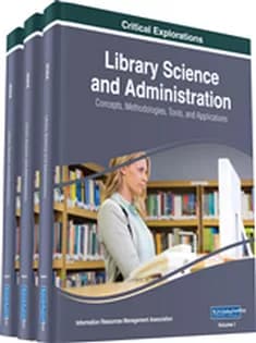 دانلود کتاب Library Science and Administration: Concepts, Methodologies, Tools, and Applications (3 Volumes) — تصویر ۲
