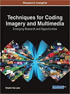 دانلود کتاب Techniques for Coding Imagery and Multimedia: Emerging Research and Opportunities