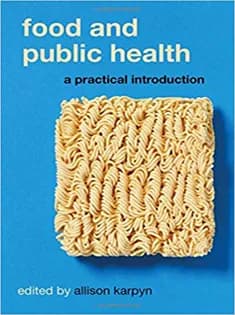دانلود کتاب Food and Public Health: A Practical Introduction