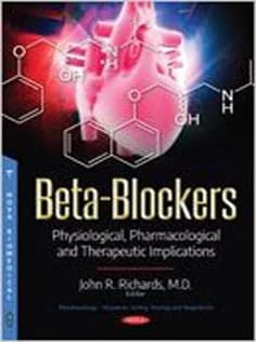 دانلود کتاب Beta-Blockers: Physiological, Pharmacological and Therapeutic Implications