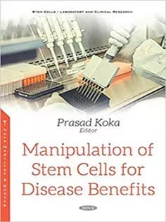 دانلود کتاب Manipulation of Stem Cells for Disease Benefits