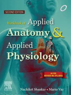 دانلود کتاب Workbook of Applied Anatomy and Applied Physiology for Nurses, 2Nd Edition — تصویر ۲