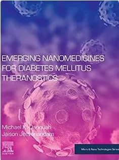 دانلود کتاب Emerging Nanomedicines for Diabetes Mellitus Theranostics