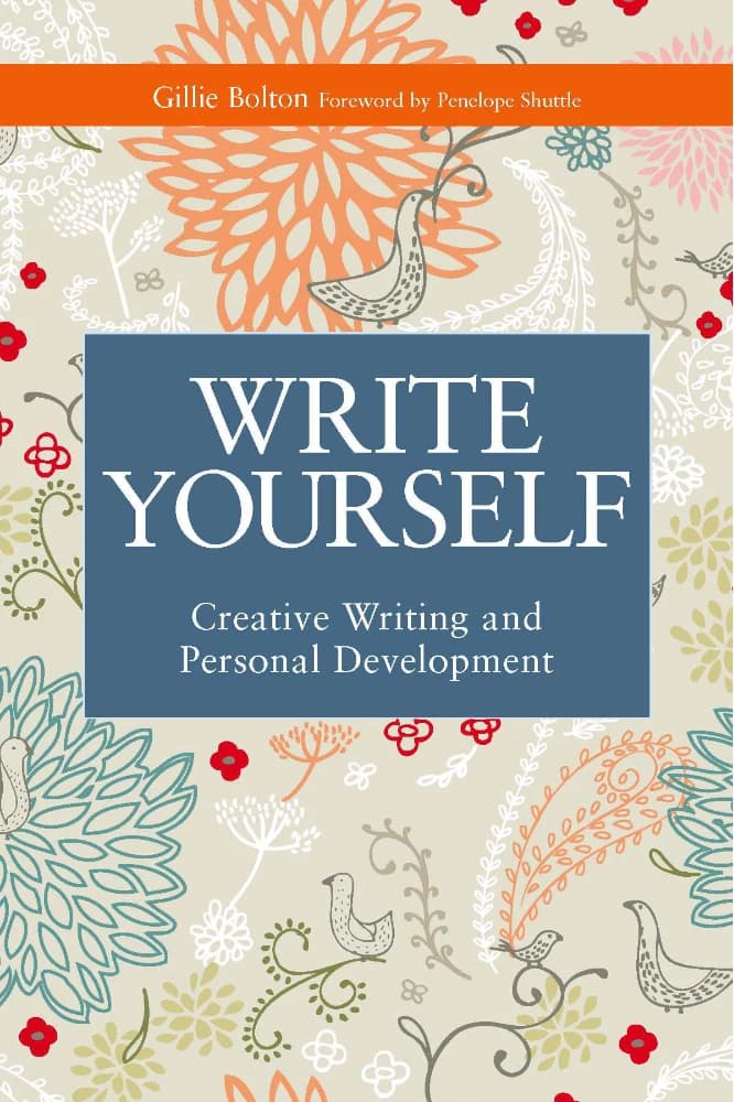 کتاب Write Yourself: Creative Writing and Personal Development (خودت را بنویس) نسخه انگلیسی PDF | — تصویر ۲
