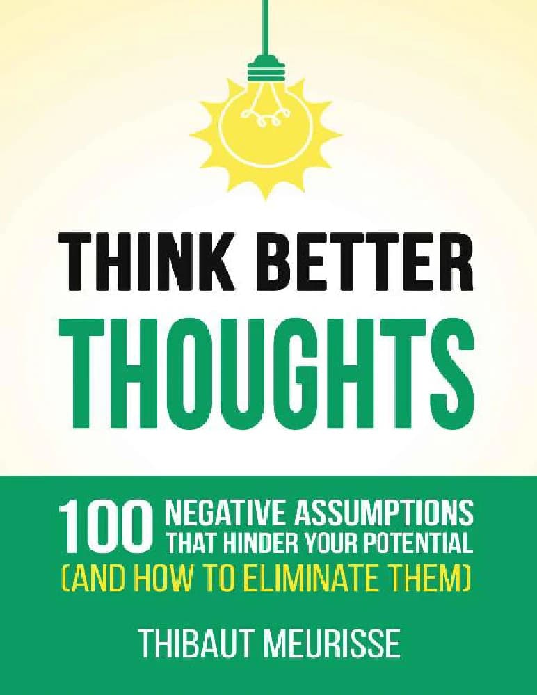 کتاب Think Better Thoughts (افکار بهتری داشته باش) نسخه انگلیسی PDF | تیبو موریس — تصویر ۲