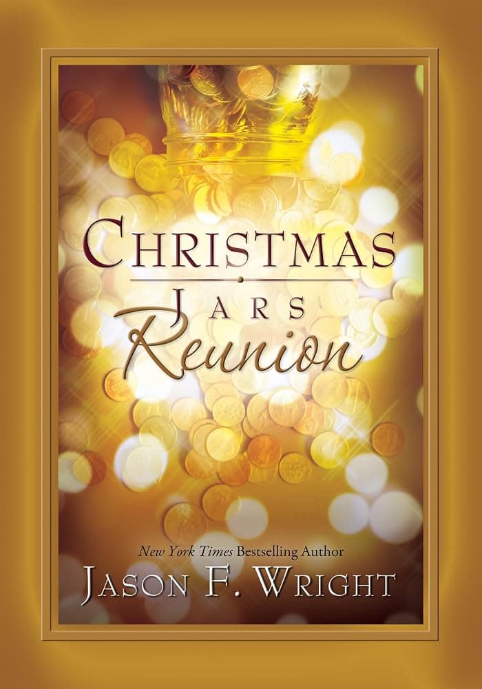 کتاب Christmas Jars Reunion (دیدار دوباره کوزه‌های کریسمس) نسخه انگلیسی PDF | جیسون اف. رایت — تصویر ۲