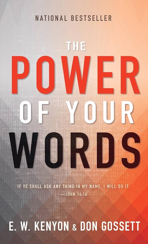 کتاب The Power of Your Words (قدرت کلمات شما) نسخه انگلیسی PDF | دان گاس