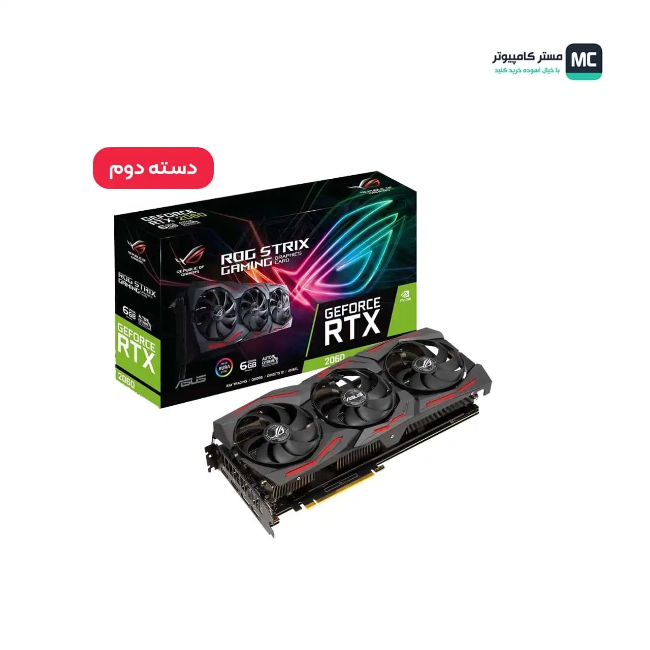 کارت گرافیک ایسوس ROG STRIX RTX2060 6G EVO GAMING دسته دوم