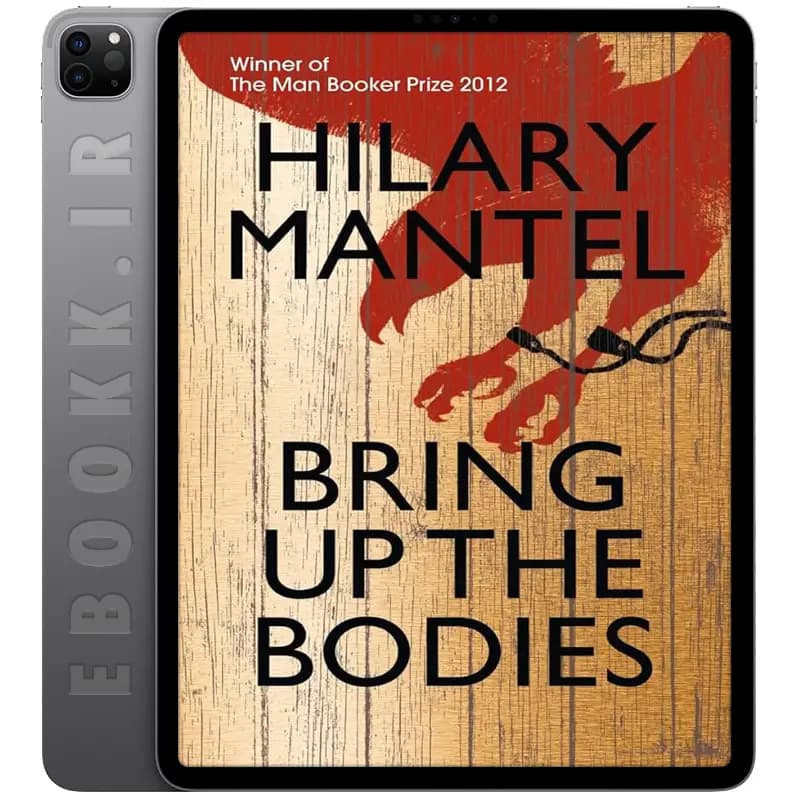 دانلود کتاب Bring Up the Bodies 2015 — تصویر ۲