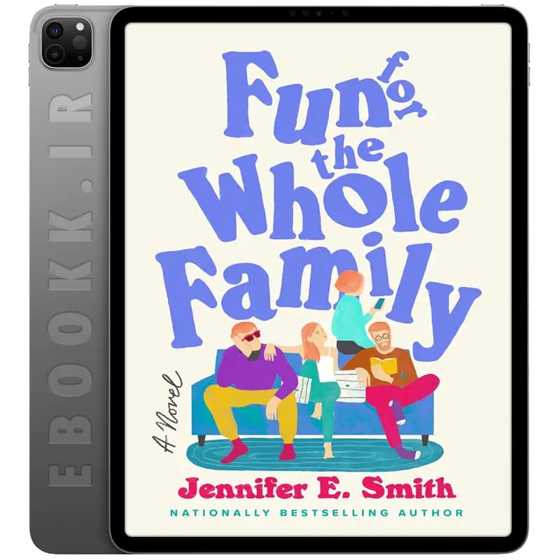 دانلود کتاب Fun for the Whole Family 2025