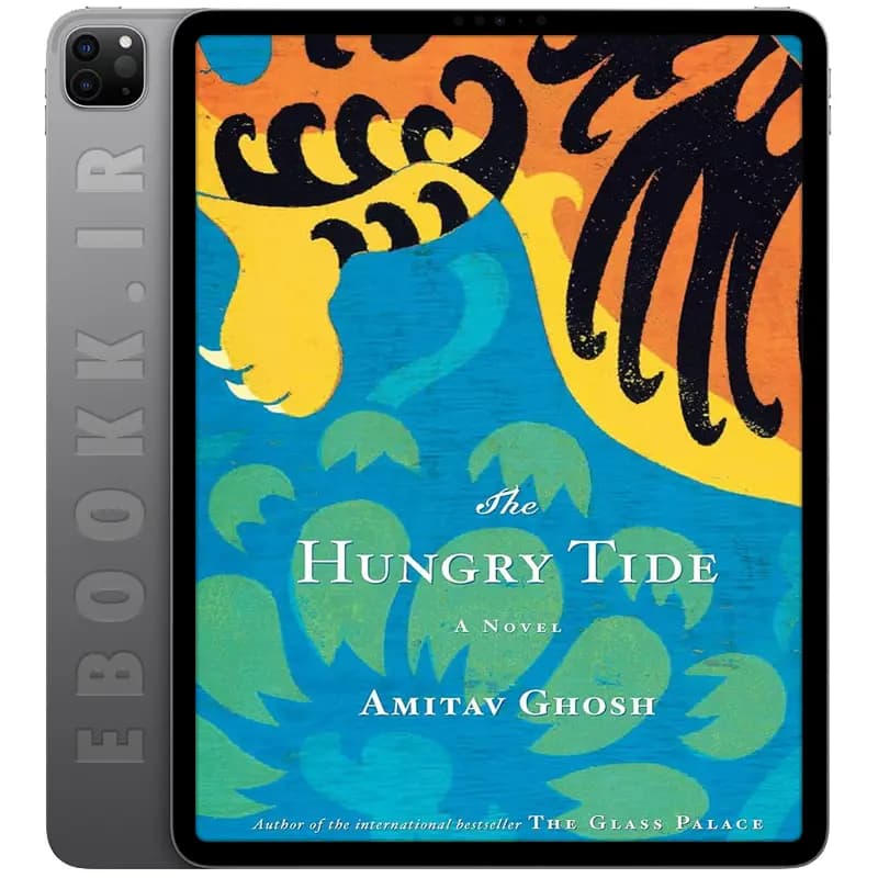 دانلود کتاب The Hungry Tide 2014 — تصویر ۲