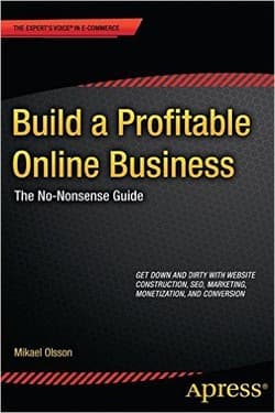 کتاب Build a Profitable Online Business: The No-Nonsense Guide (کسب‌وکار آنلاین سودآور بسازید: راهنمای بی‌پرده) نسخه انگلیسی PDF