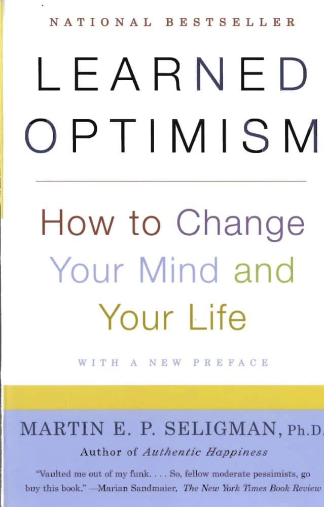 کتاب Learned Optimism (خوش‌بینی آموخته‌شده) نسخه انگلیسی PDF | مارتین ای. سلیگمن — تصویر ۲