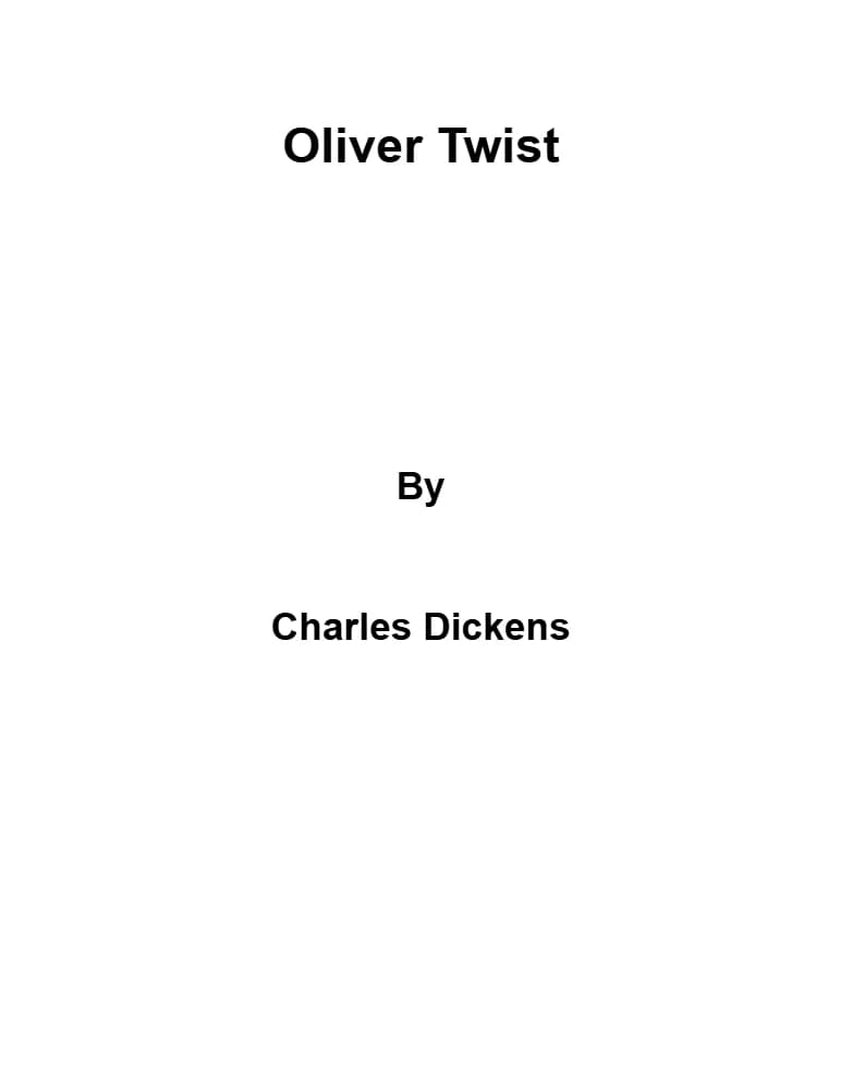 کتاب Oliver Twist (الیور توئیست) نسخه انگلیسی PDF | چارلز دیکنز — تصویر ۳