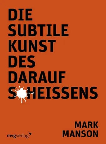 Die subtile Kunst des darauf Scheissens (German Edition) — تصویر ۳