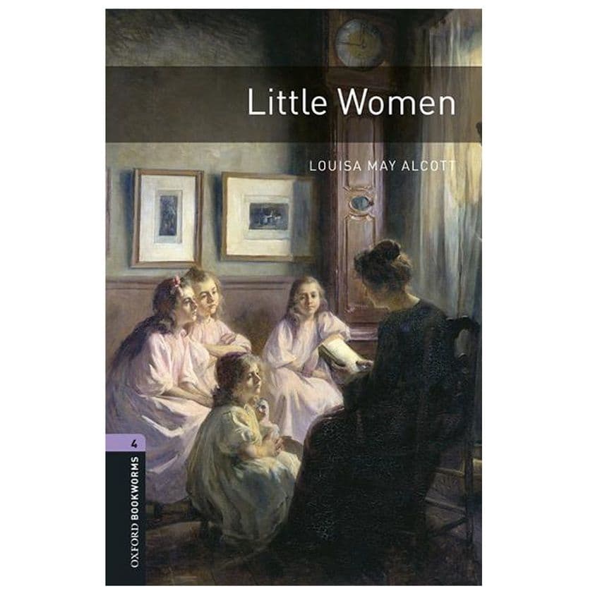 Oxford Bookworms 4 – Little Women