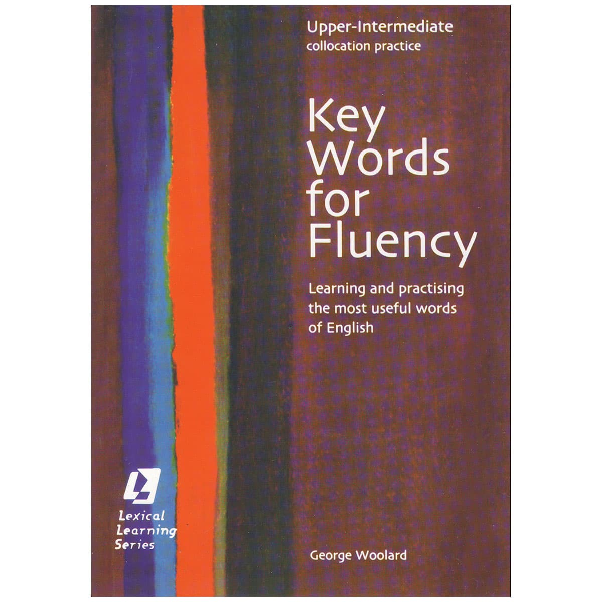 Key Words for Fluency _ Upper-Intermediate