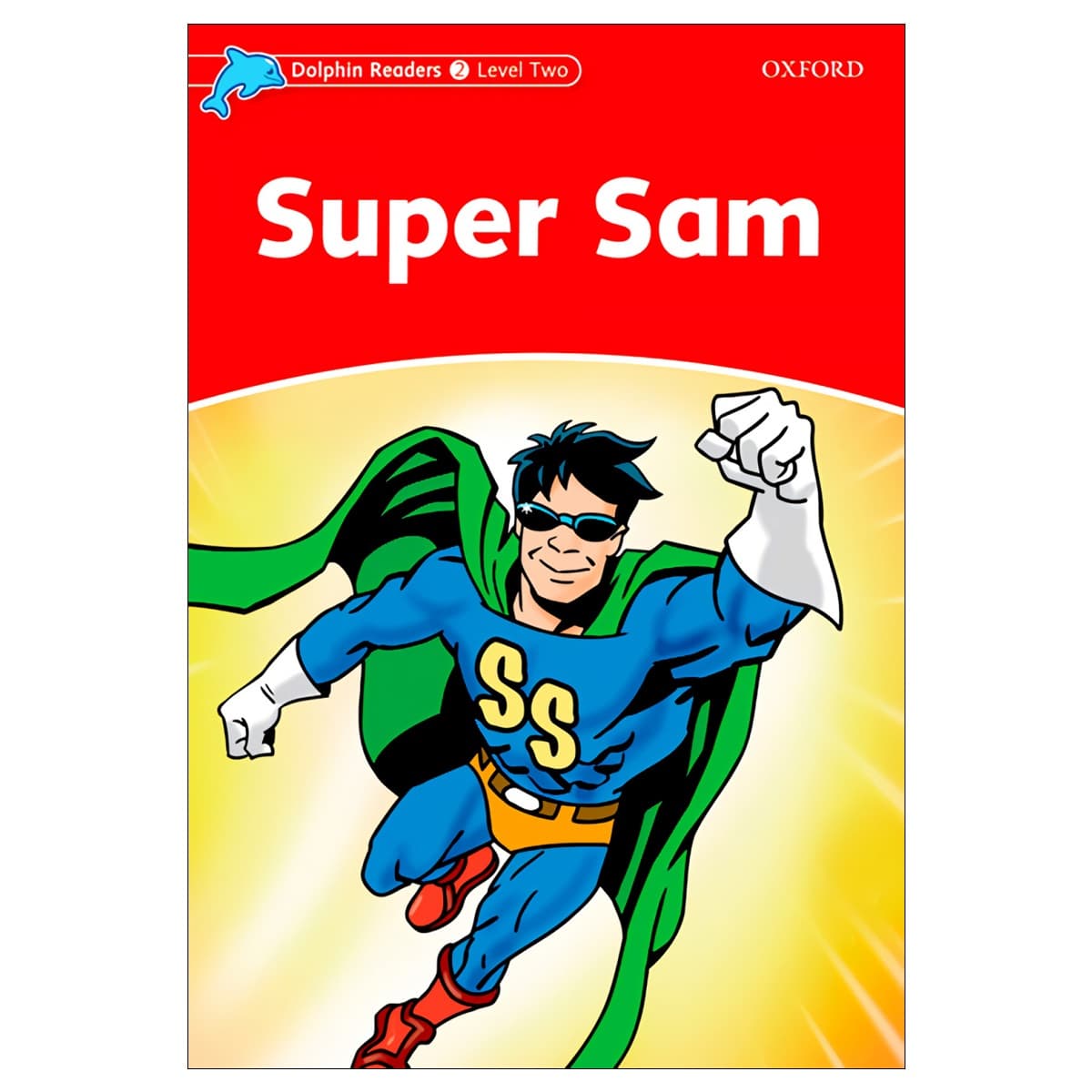 Dolphin Readers 2- Super Sam