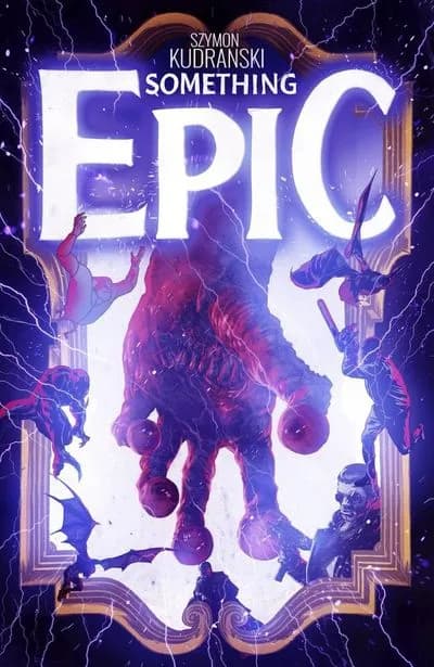 دانلود کمیک Something Epic #6 (2023)