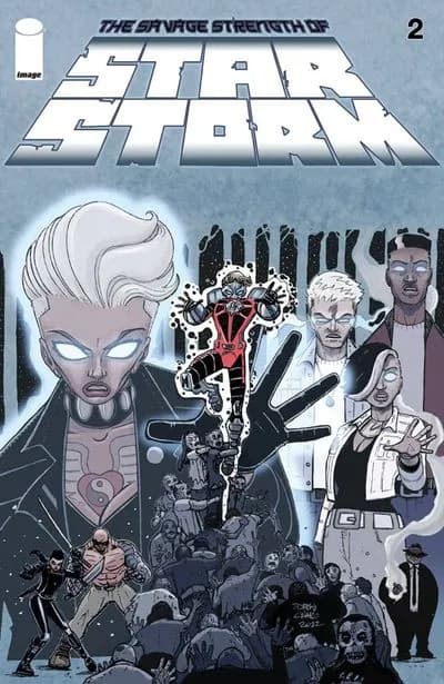 دانلود کمیک The Savage Strength of Starstorm #2 (2023) — تصویر ۲